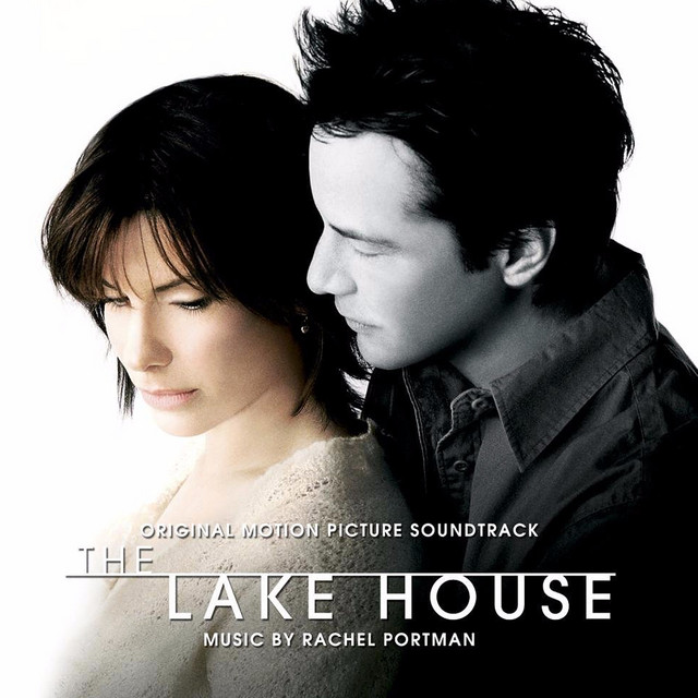 The Lake House film soundtrack